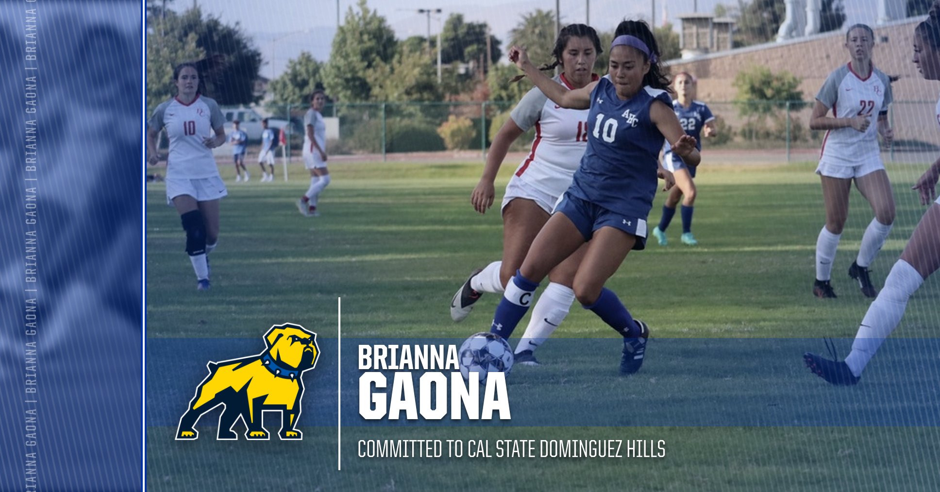Women's Soccer: Brianna Gaona Commits to Cal State Dominguez Hills